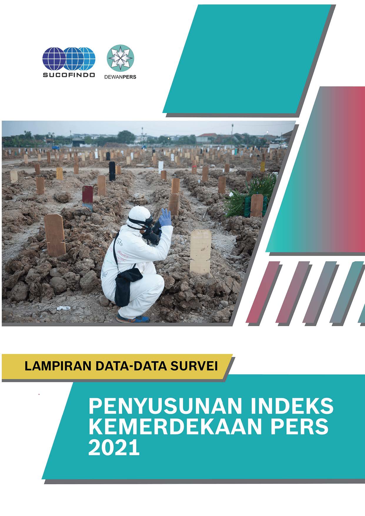 Survei Indeks Kemerdekaan Pers 2021 Volume 3