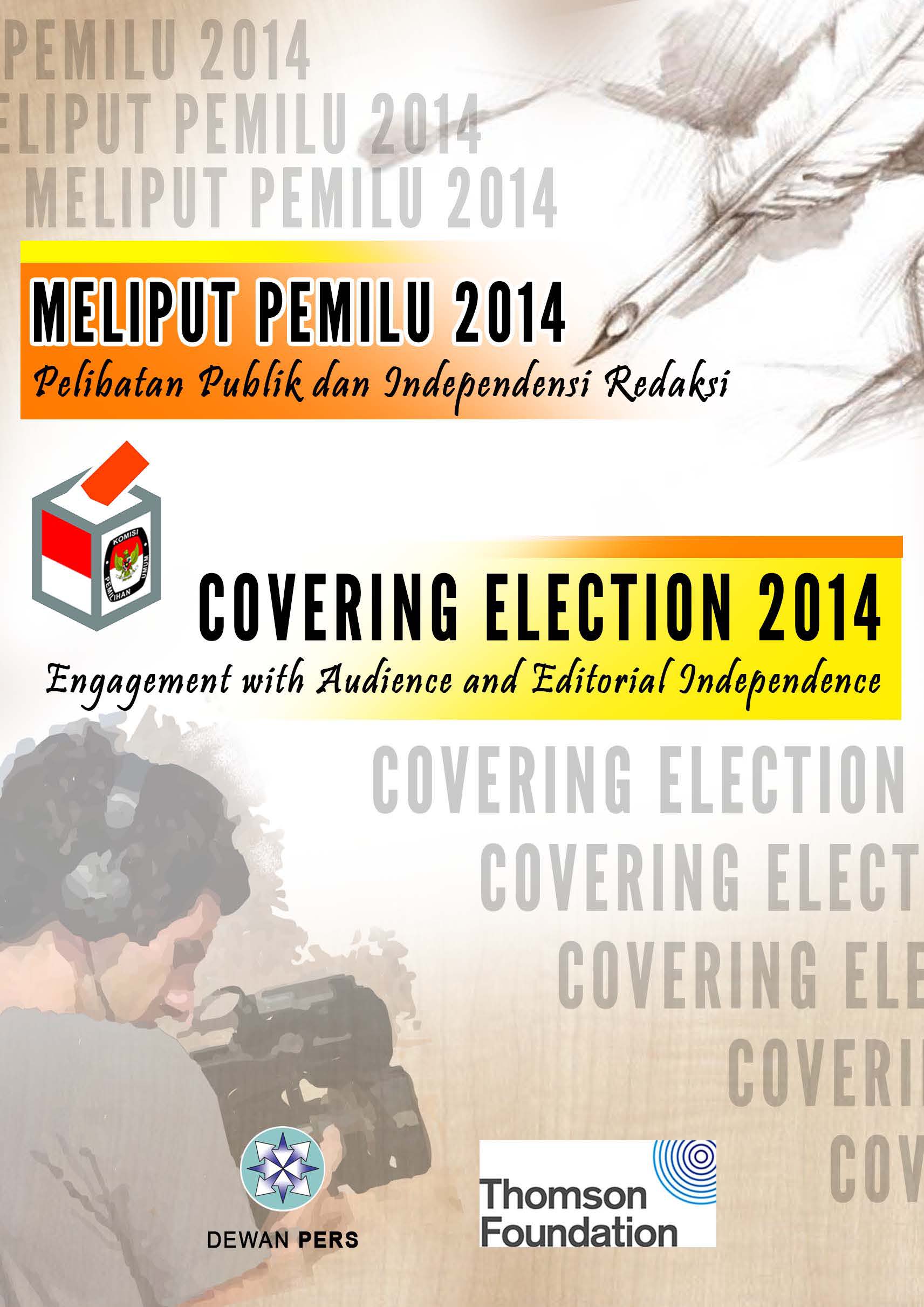 Meliput Pemilu 2014 (CoveringElection2014)