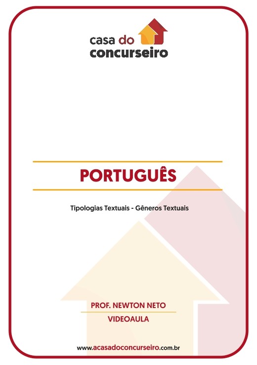PORTUGUÊS - Tipologias Textuais - Gêneros Textuais