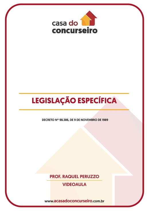 Direitos Humanos - LEGISLAÇÃO ESPECÍFICA - DECRETO Nº 98.386, DE 9 DE NOVEMBRO DE 1989