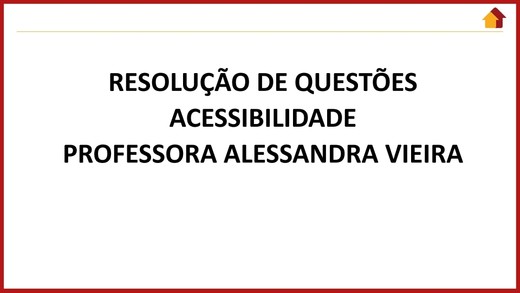 SUSTENTABILIDADE - RESOLUÇÃO DE QUESTÕES ACESSIBILIDADE