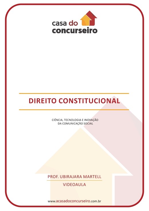 DIREITO CONSTITUCIONAL - CIÊNCIA, TECNOLOGIA E INOVAÇÃO DA COMUNICAÇÃO SOCIAL