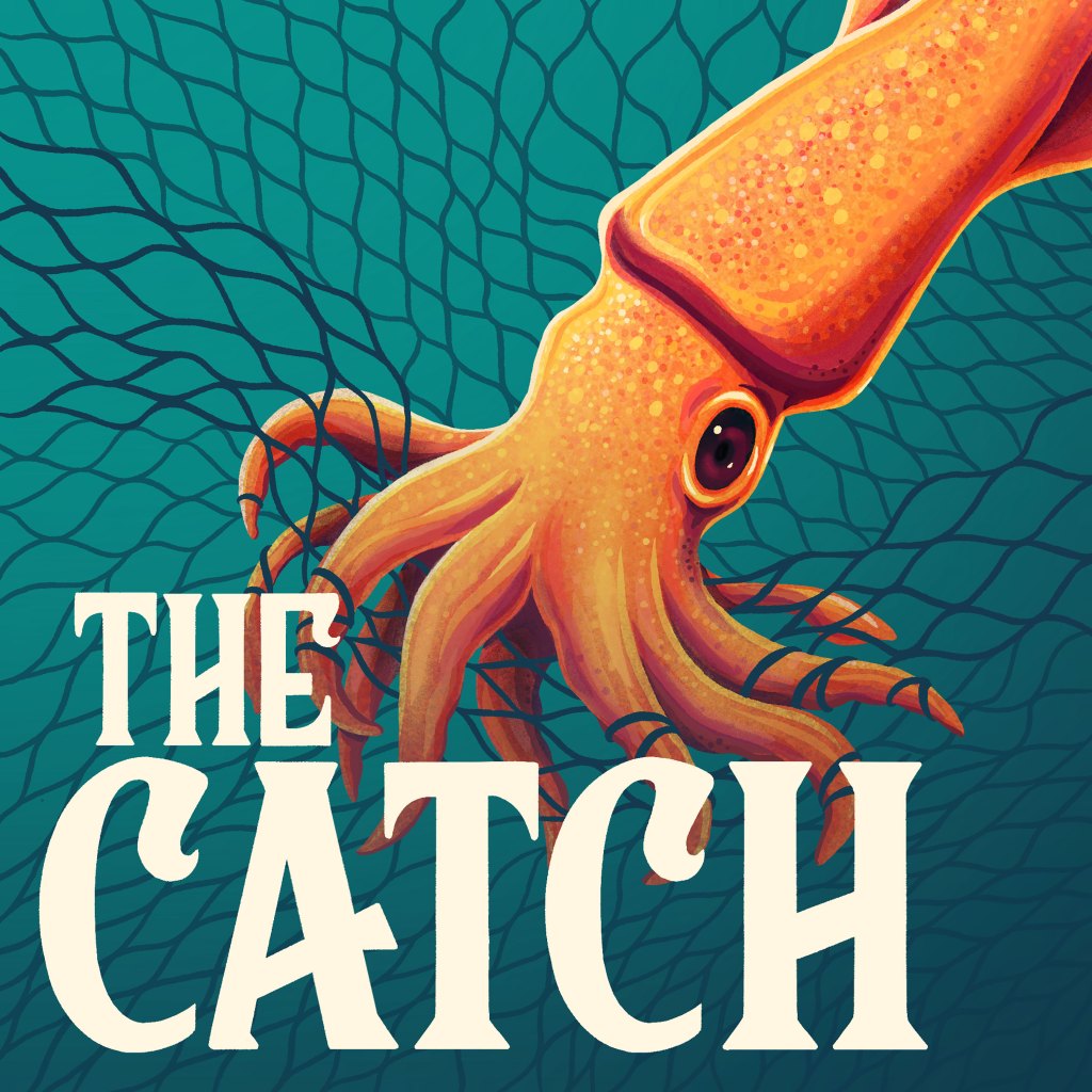 The Catch podcast