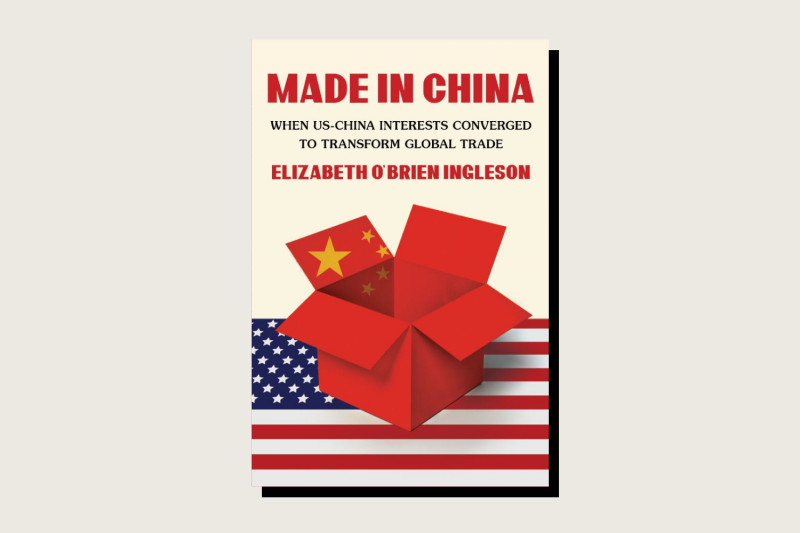 This article is adapted from Made in China: When US-China Interests Converged to Transform Global Trade (Harvard University Press, 352 pp., $37.95, March 2024).