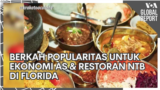 VOA Global Report: Berkah Popularitas untuk Ekonomi AS dan Restoran NTB di Florida