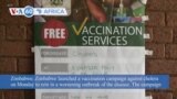VOA60 Africa - Zimbabwe launches vaccination campaign against cholera