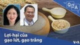 Lợi-hại của gạo lứt, gạo trắng