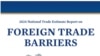 美國貿易代表辦公室發布的2024年《對外貿易壁壘國家貿易評估報告》封面(局部)。