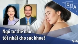 Ngủ tư thế nào tốt nhất cho sức khỏe?