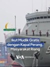 Ikut Mudik Gratis dengan Kapal Perang, Masyarakat Riang