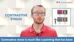 How To Pronounce: Contrastive Stress