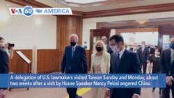 VOA60 America - U.S. lawmakers visit Taiwan