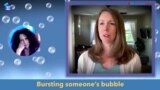 English in a Minute: Burst Someone's Bubble