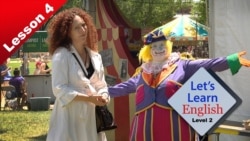 Let’s Learn English - Level 2 - Lesson 4: Run Away With the Circus!