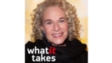 What It Takes - Carole King