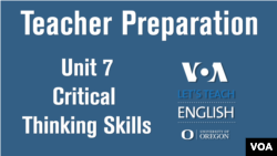 Let's Teach English Teacher Preparation Unit 7: Critical Thinking Skills