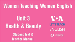 Women Teaching Women English Unit 3 Reading: The Dangers of Skin Lightening