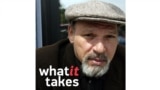 What It Takes - August Wilson