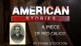 A Piece of Red Calico, by Frank Stockton