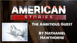 The Ambitious Guest by Nathaniel Hawthorne