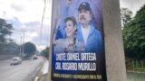 Un cartel promociona a la pareja presidencial del mandatario Daniel Ortega y su esposa la vicepresidenta Rosario Murillo en Managua, capital de Nicaragua el sábado 6 de noviembre de 2021. Foto: Houston Castillo, VOA.