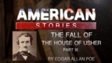 The Fall of the House of Usher by Edgar Allan Poe, Part 3