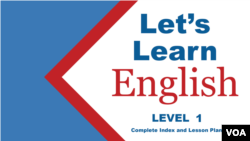 Let’s Learn English - Level 1 - Index and Lessons 1-52