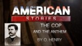 The Cop And The Anthem