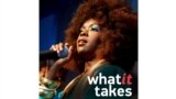 What It Takes - Lauryn Hill