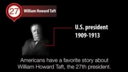America's Presidents - William Howard Taft