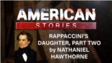 Rappaccini's Daughter Part Two