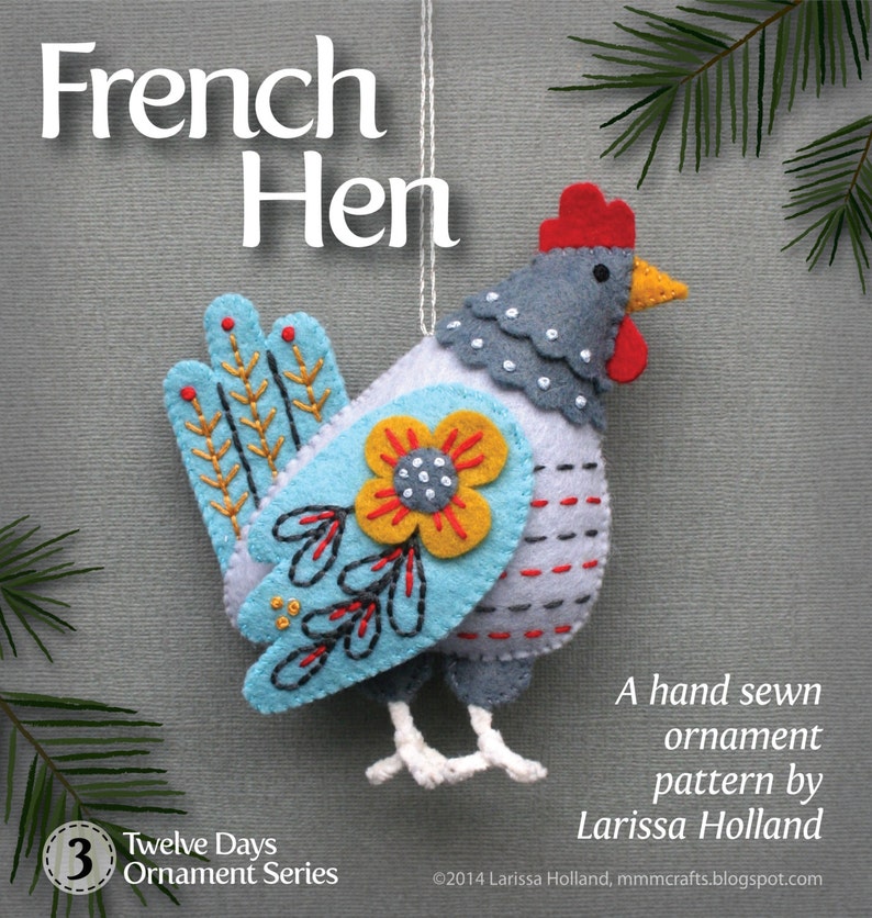 French Hen PDF pattern for a hand sewn wool felt ornament image 0