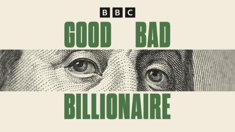 Good Bad Billionaire