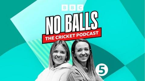 No Balls cricket podcast logo with picture of Kate Cross and Alex Hartley