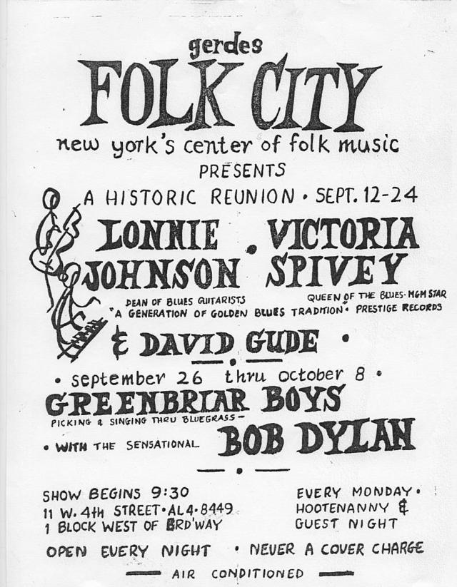 Афиша нью-йоркского клуба Gerdes Folk City, того самого, где в апреле 1962 года Дилан впервые исполнил Blowin' in the Wind. На этой, сентября 1961 года, афише Дилан еще далеко не звезда, его имя где-то в самом низу, хотя и с эпитетом "сенсационный".