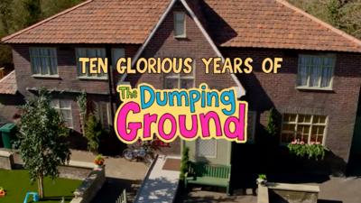 The Dumping Ground - Ten glorious years of The Dumping Ground