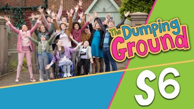 The Dumping Ground - The Dumping Ground Series 6