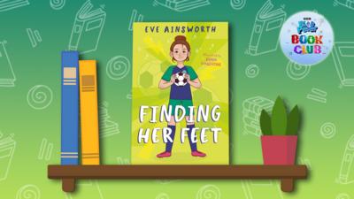 Blue Peter - November's Blue Peter Book Club: Finding Her Feet