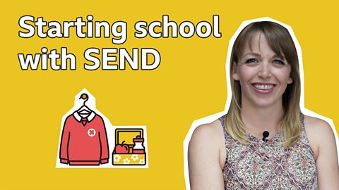 Starting primary school with SEND