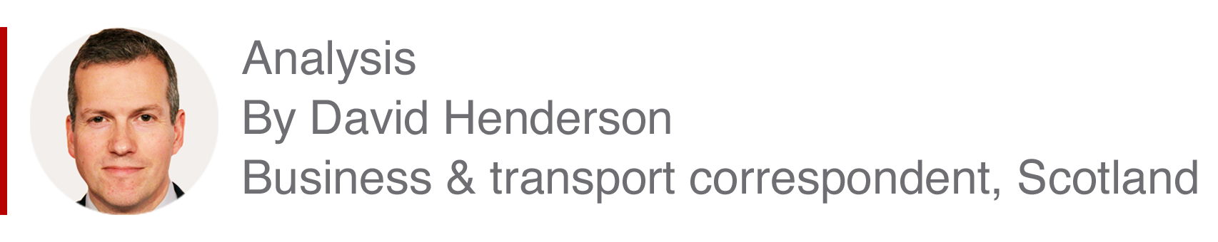 Analysis box by David Henderson, Business and transport correspondent, Scotland