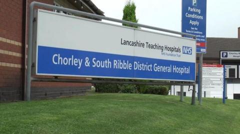 Chorley and South Ribble Hospital sign