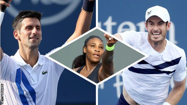 Novak Djokovic, Serena Williams and Andy Murray set for the 2020 US Open