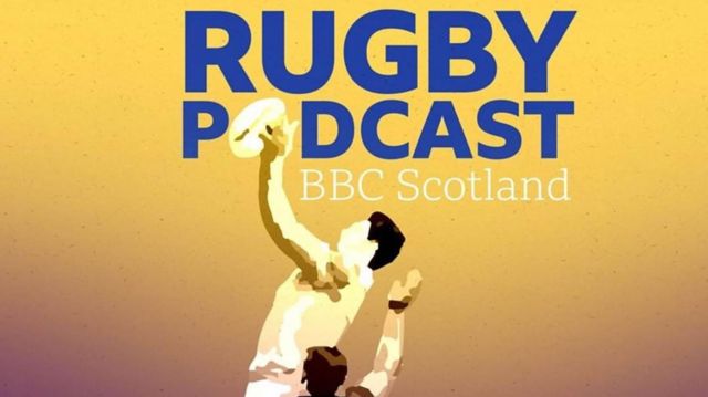 BBC Scotland Rugby Podcast