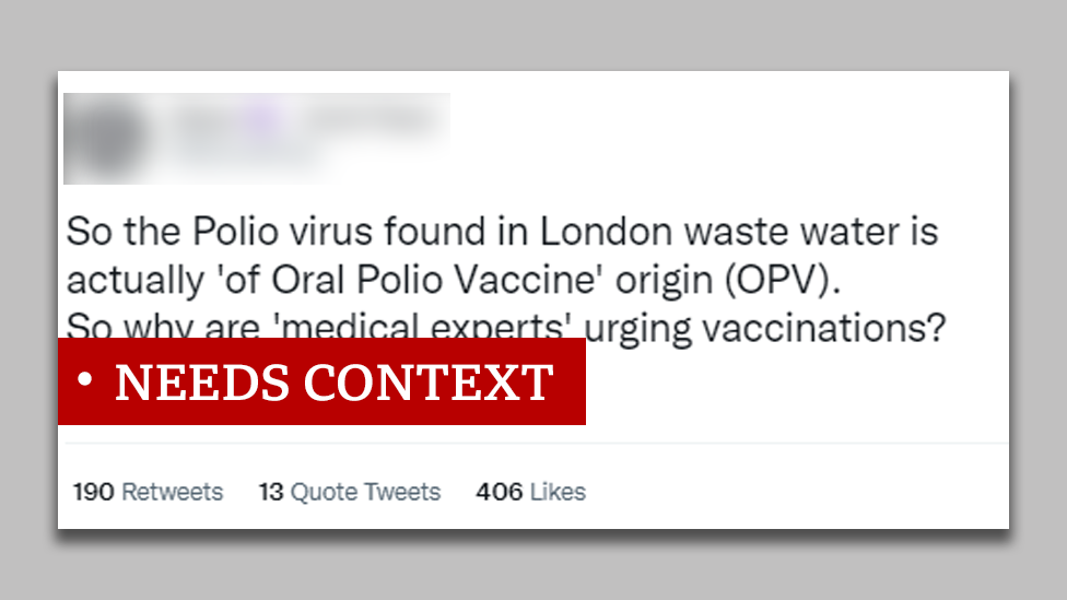 Post labelled NEEDS CONTEXT reads: "So the Polio virus found in London waste water is actually of oral polio vaccine origin. So why are 'medical experts' urging vaccinations?"