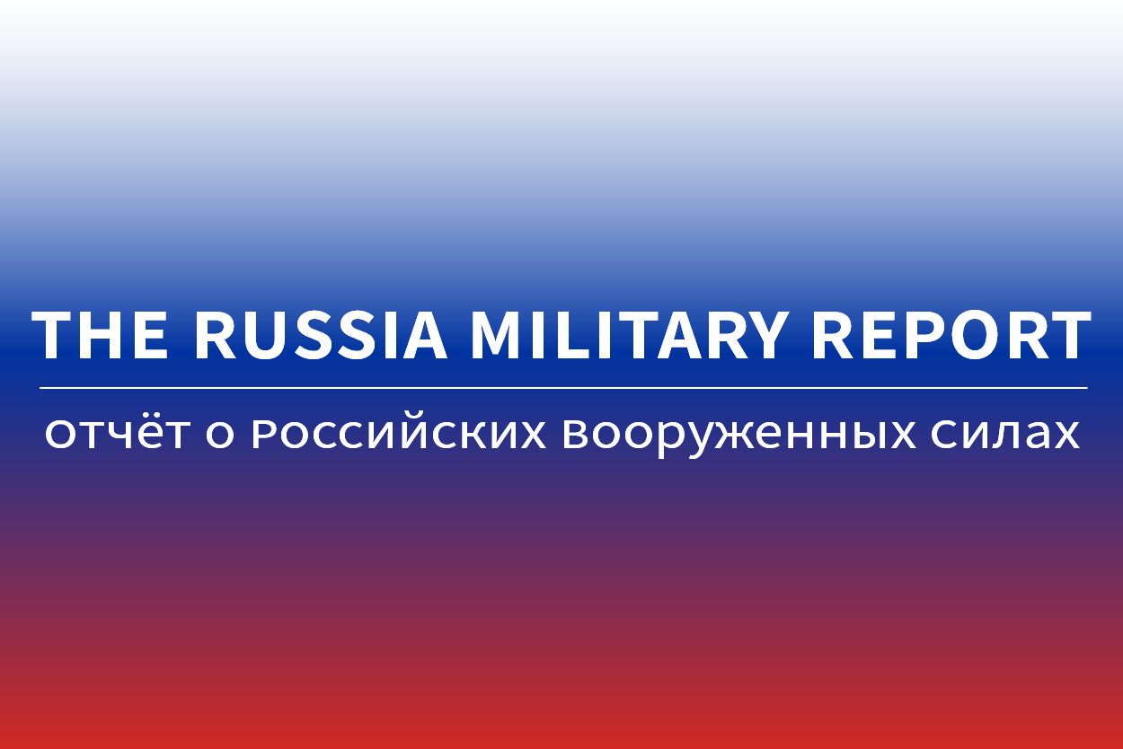 Russia Military Report