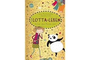 Mein Lotta-Leben (20). Immer dem Panda nach: Der neuste Band der hocherfolgreichen, hochkomischen Mein Lotta-Leben-Bestseller