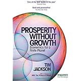 Prosperity Without Growth: Economics for a Finite Planet