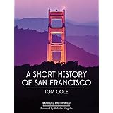 A Short History of San Francisco