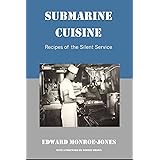 Submarine Cuisine