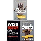 Unfu*k Yourself Series 3 Books Collection Set By Gary John Bishop (Unfuk Yourself, Do the Work & Wise as F*ck)